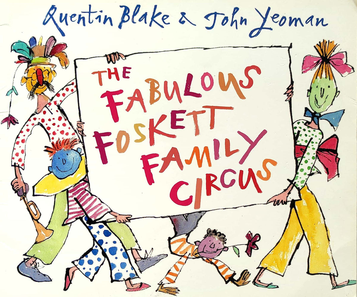 The Fabulous Foskett Family Circus