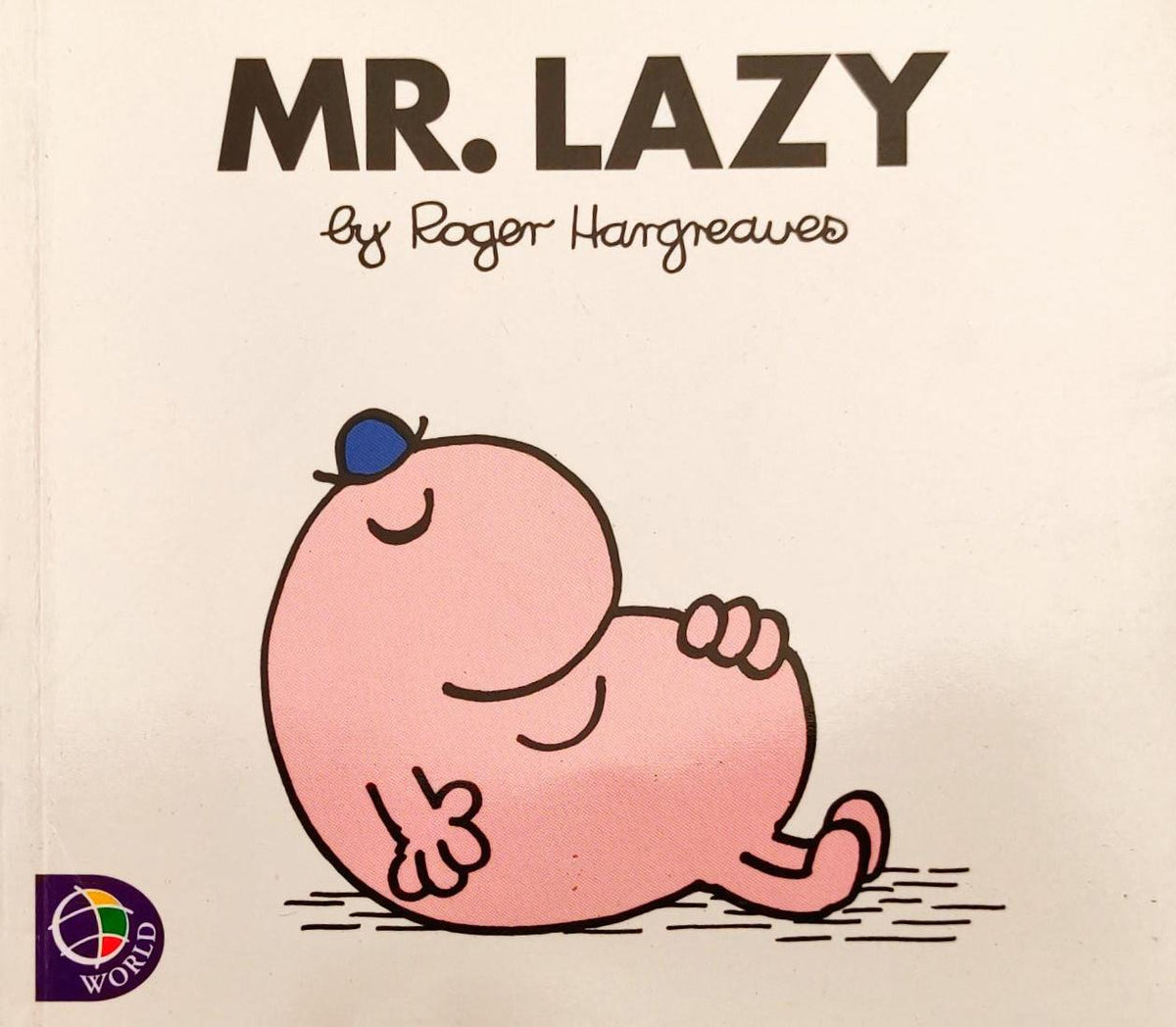 Mr Lazy