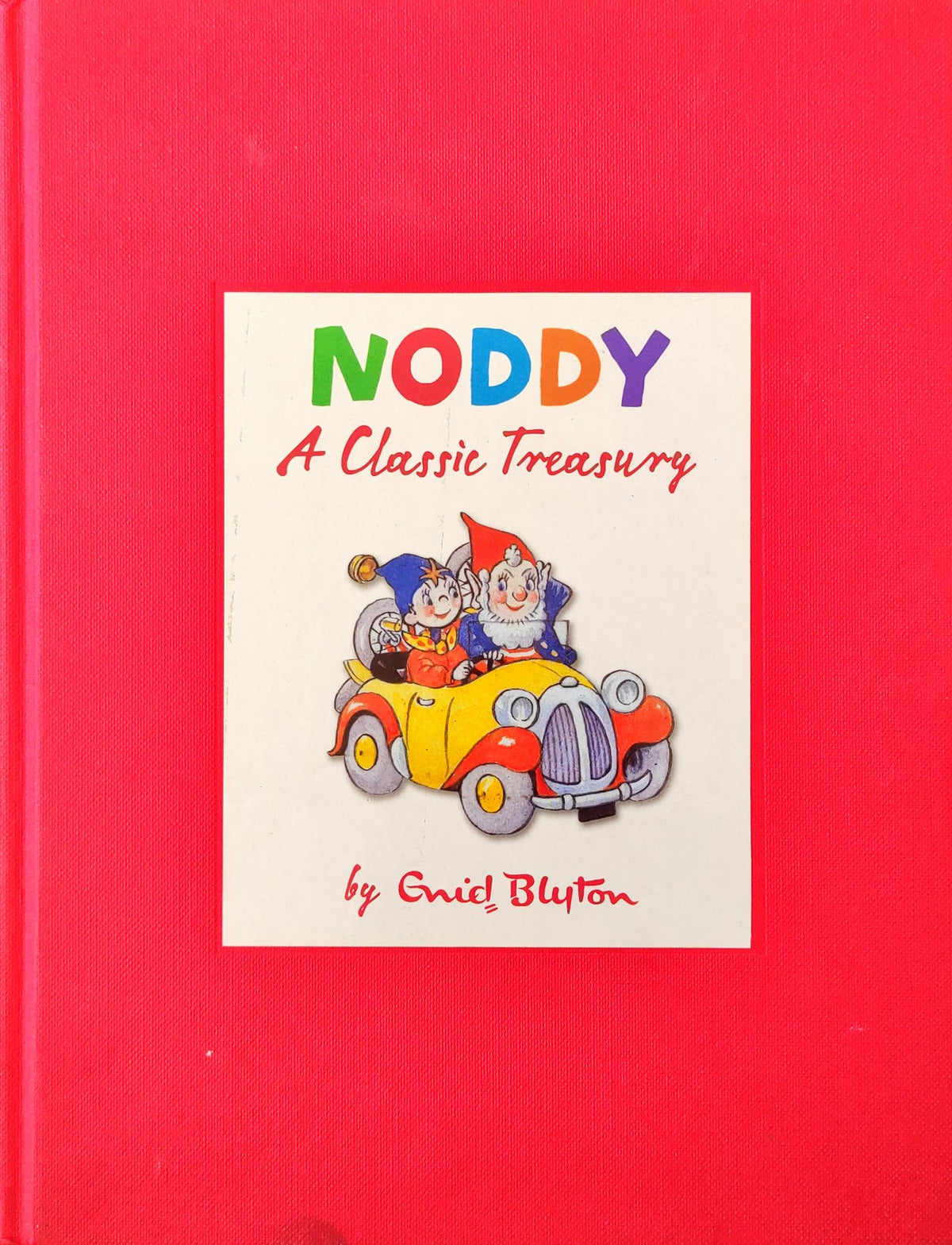 Noddy a Classic Treasury (Enid Bylton)