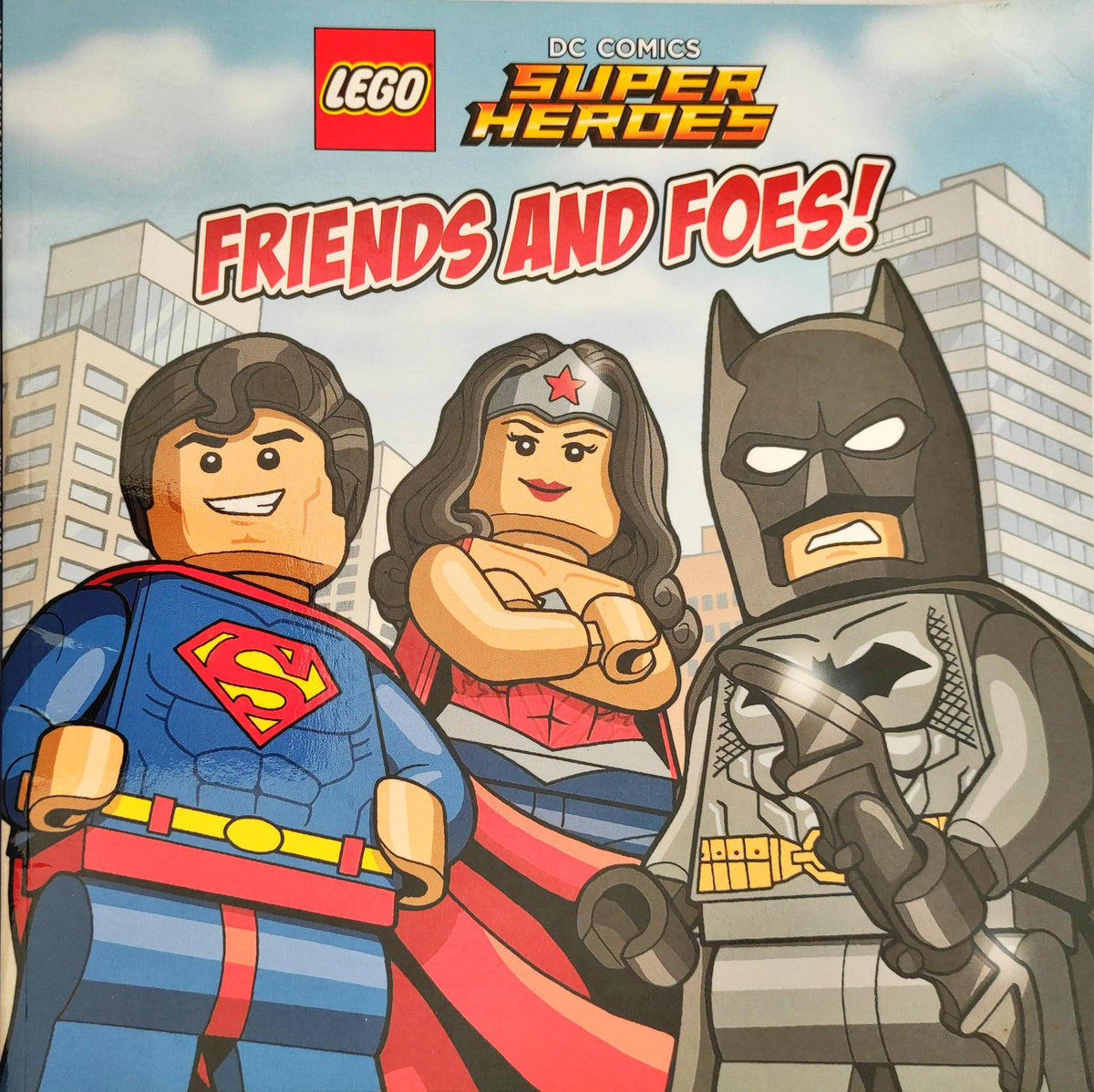 Super Heroes Friends and Foes!
