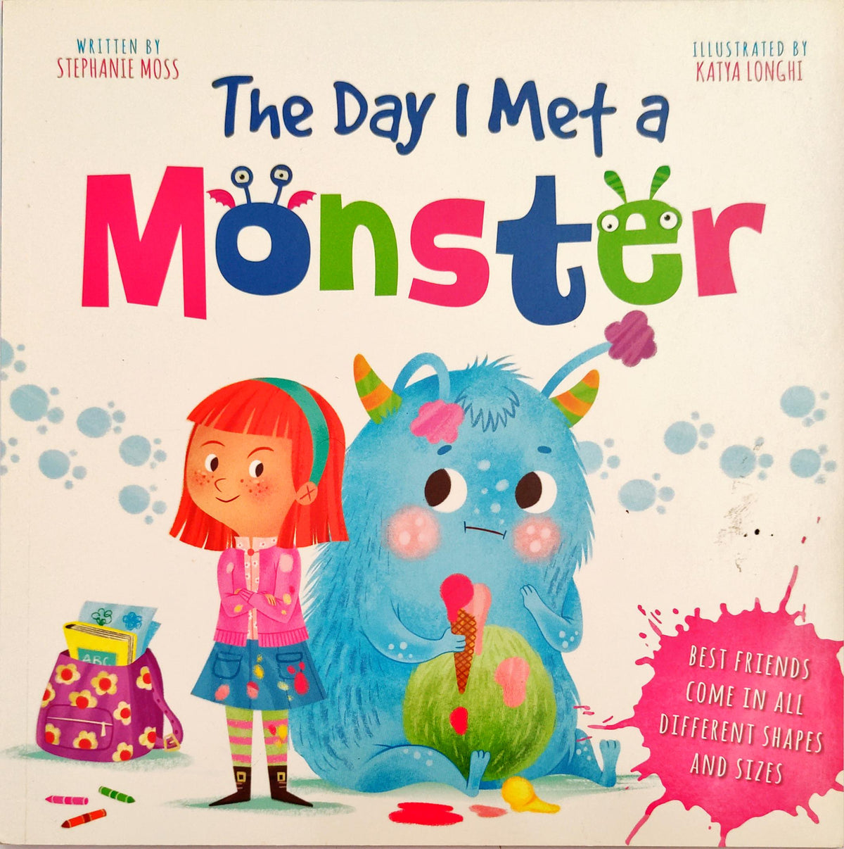The Day I Met a Monster
