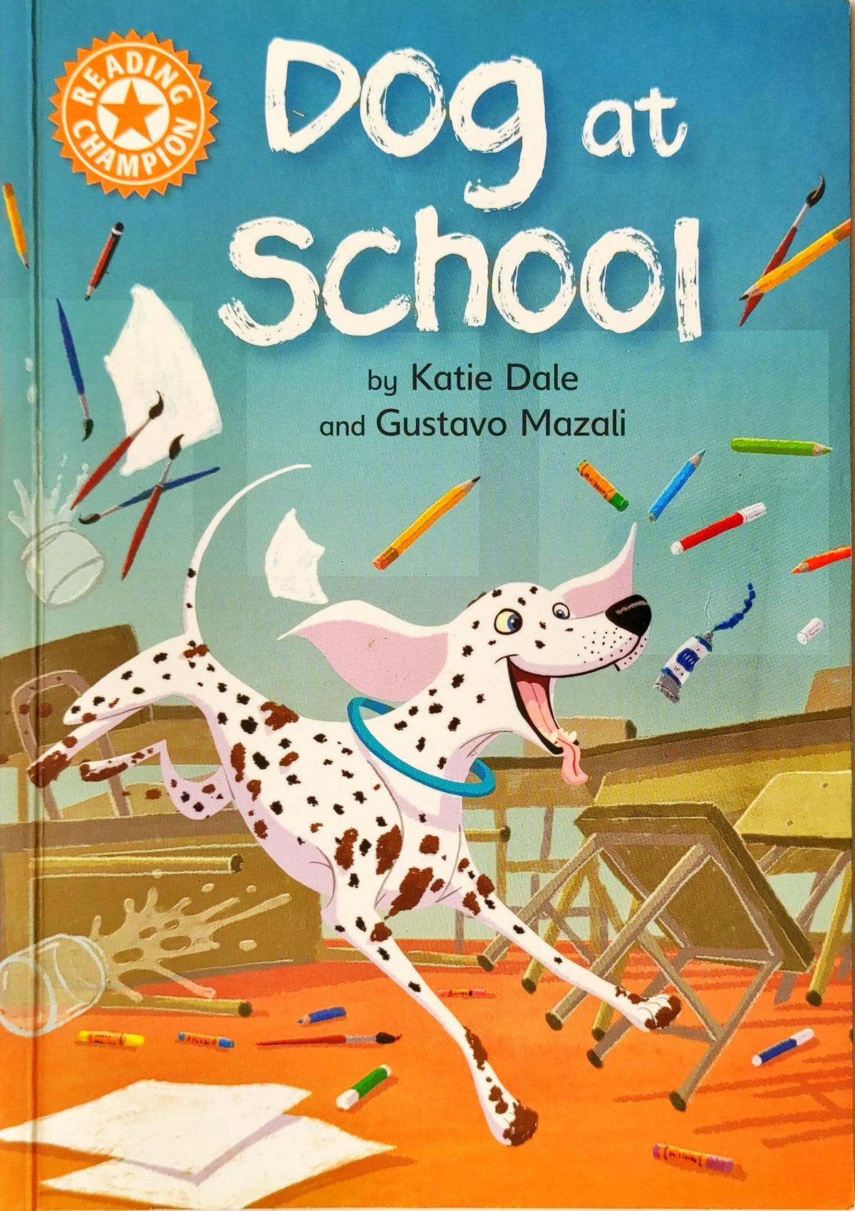 Dog at School (Reading Champion)