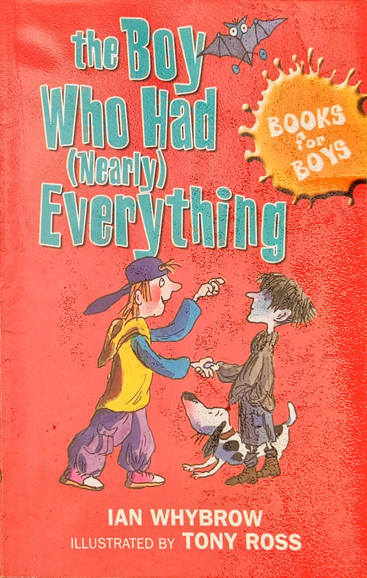 The Boy who had Nearly Everything