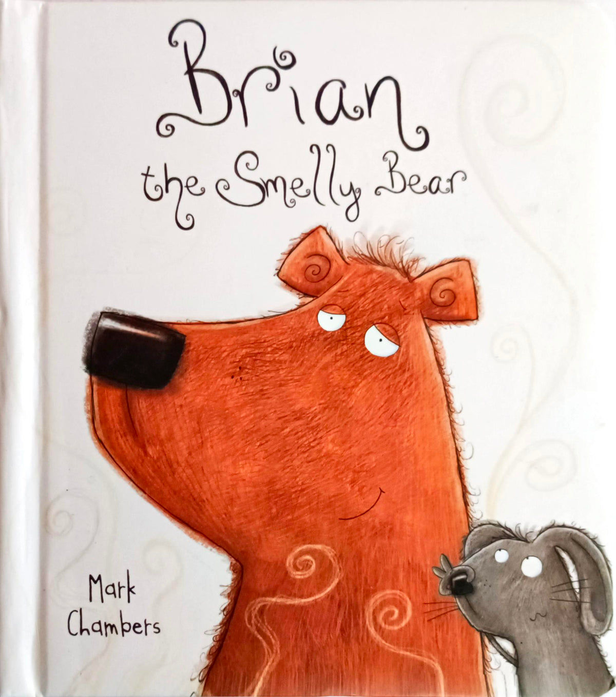Brian the Smelly Bear