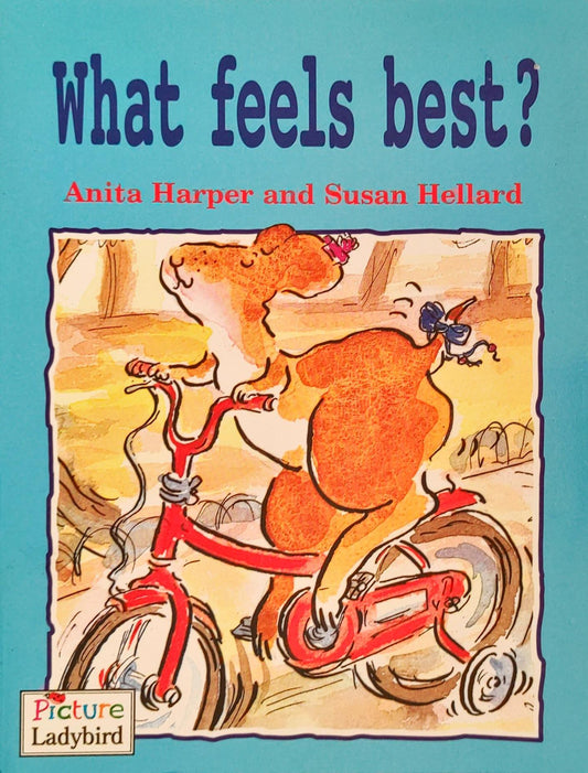 Whats Feels Best?