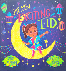 The Most Exciting Eid