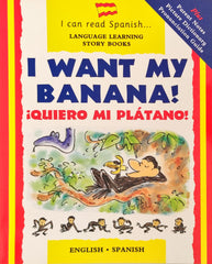 I Want My Banana