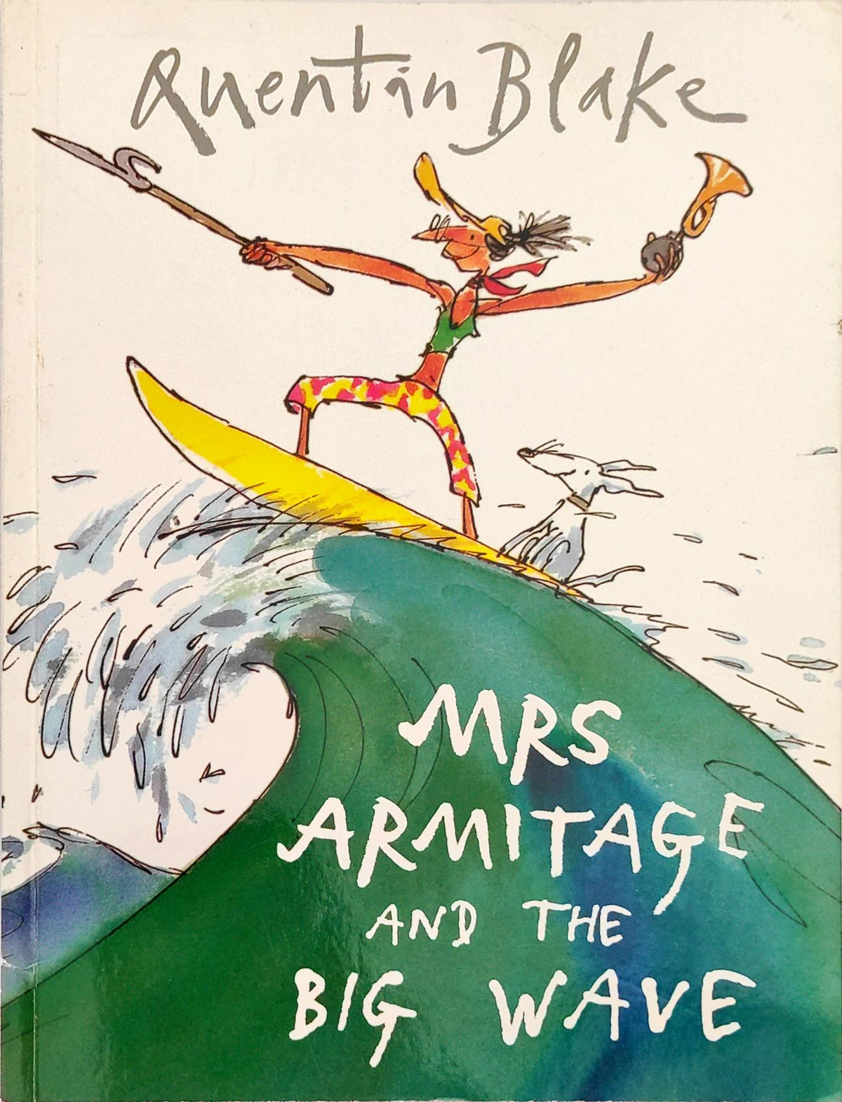 Mrs Armitage and the Big Wave (Quentin Blake)