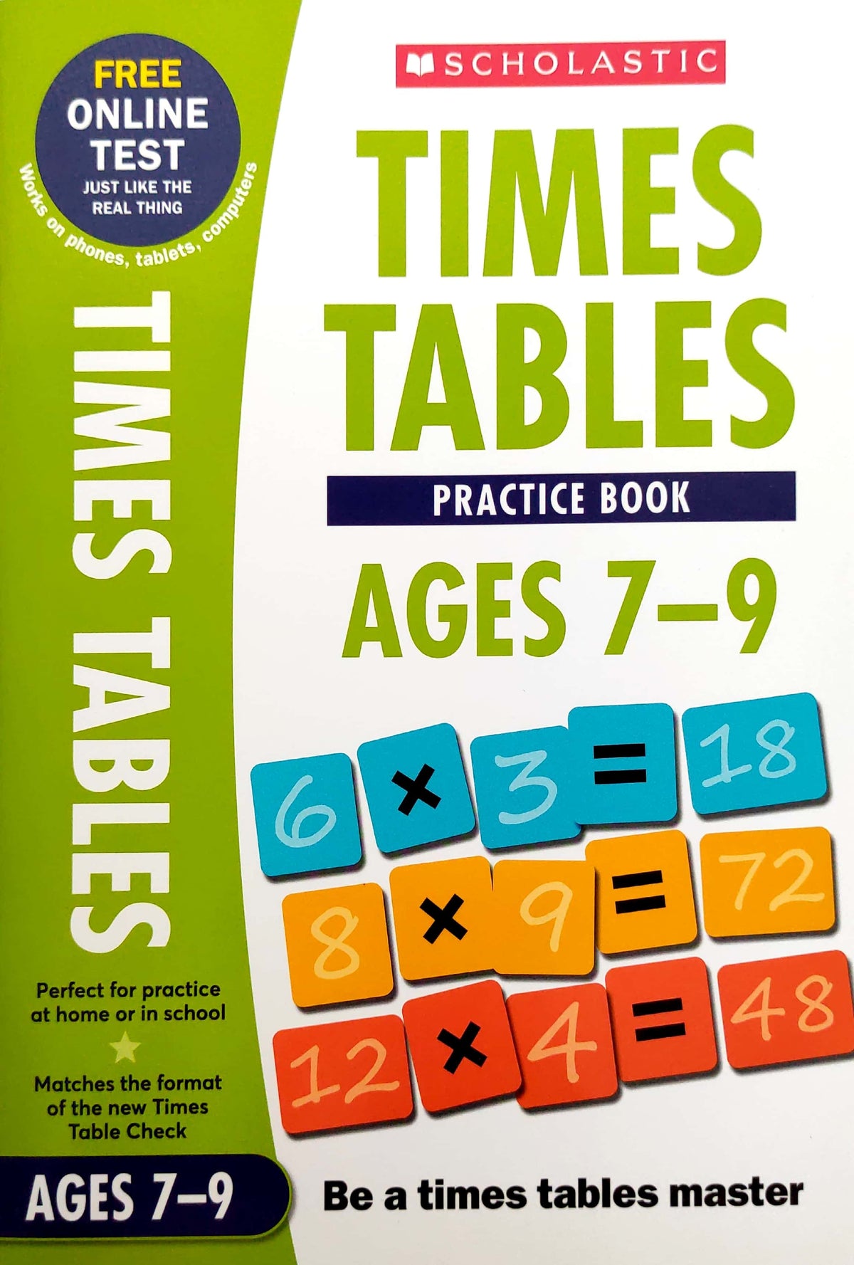 Times Tables Practice Book (Age 7-9)