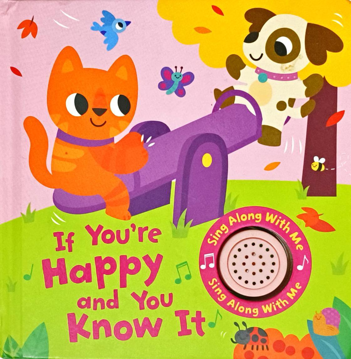 If Your Happy and you Know It (Sound Book)