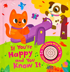 If Your Happy and you Know It (Sound Book)
