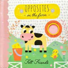 Opposites on the Farm (Felt Flap Book)