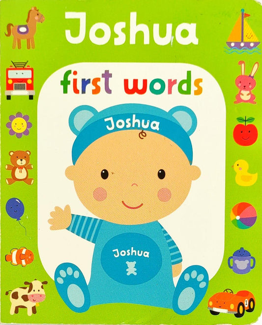 First Words Joshua