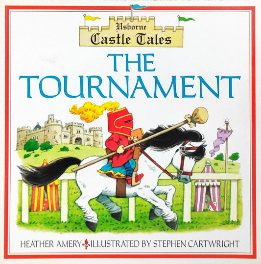 Usborne The Tournament  (Castle Tales)