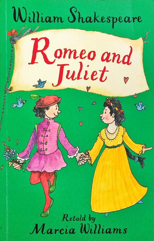 Romeo and Juliet William Shakespeare