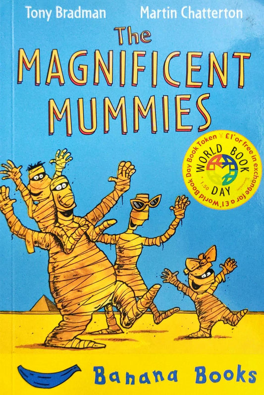 The Magnificent Mummies