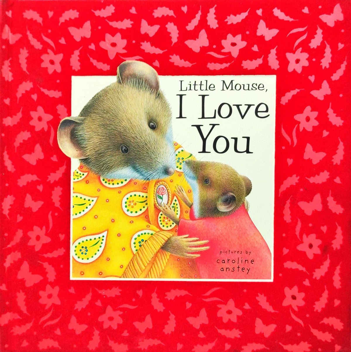 Little Mouse I Love You