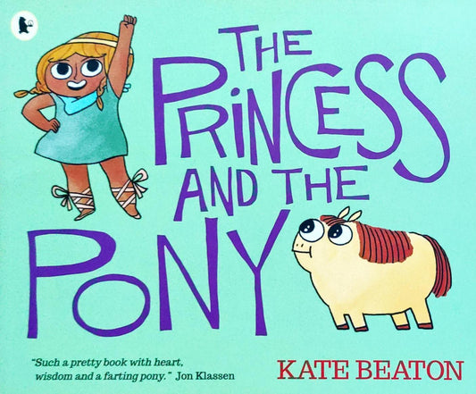 The Princess and the Pony