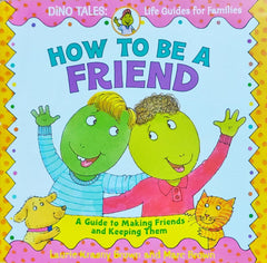 How to be a Friend