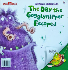 Only Nooglebooglers Glow In the Dark &The Day the Gogglynipper Escaped (2 In 1)