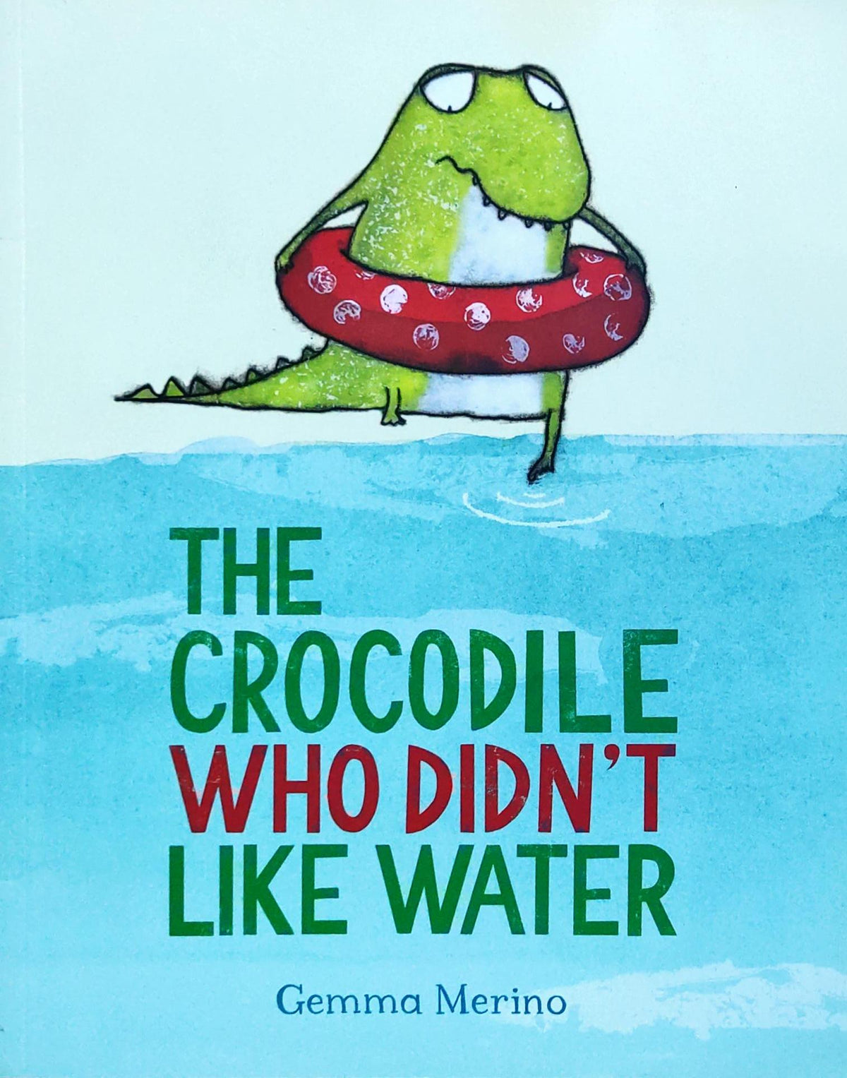 The Crocodile who Didn't  like water