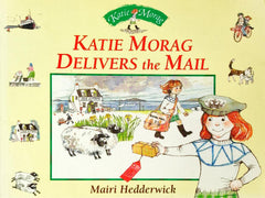 Katie Morag Delivers the Mail