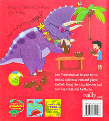 There's a Triceratops in the Tree House