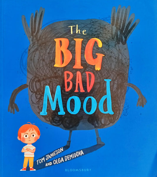 The Big Bad Mood