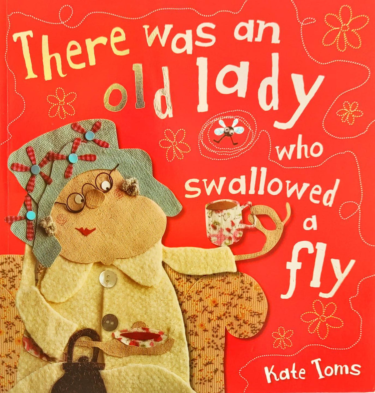There was an Old lady who Swallowed a Fly