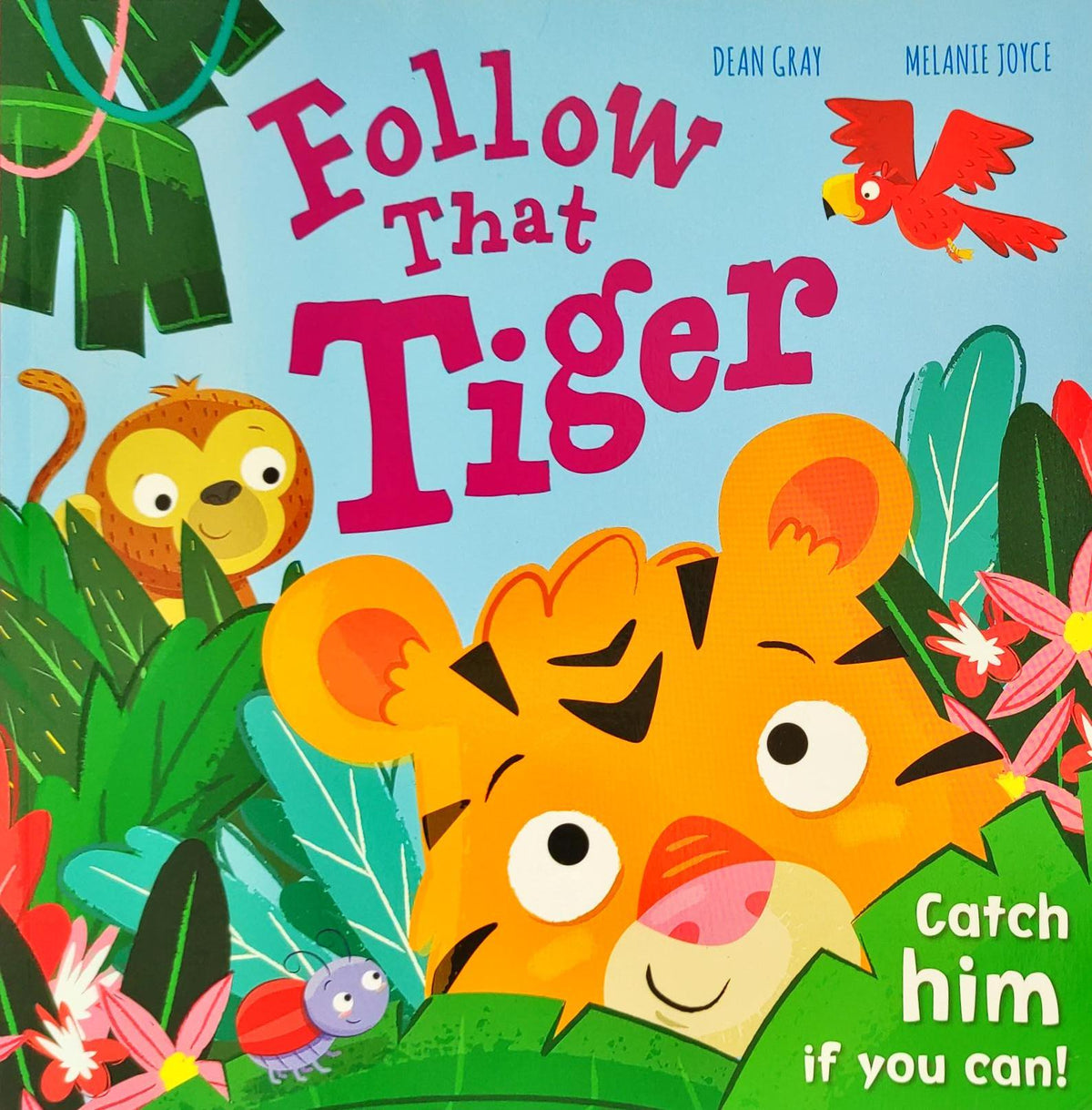 Follow that Tiger