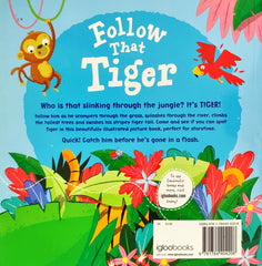 Follow that Tiger