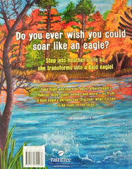 I Want to be a Bald Eagle