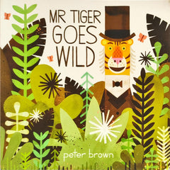 Mr Tiger Goes Wild