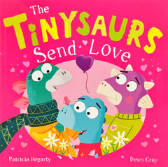 The Tinysaurs Send love