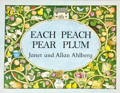 Each Peach Pear Plum