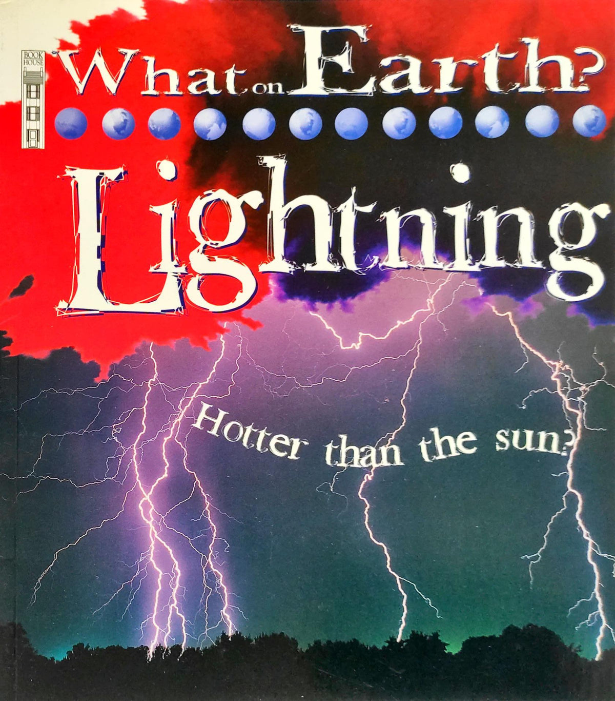 Whats on Earth? Lightning