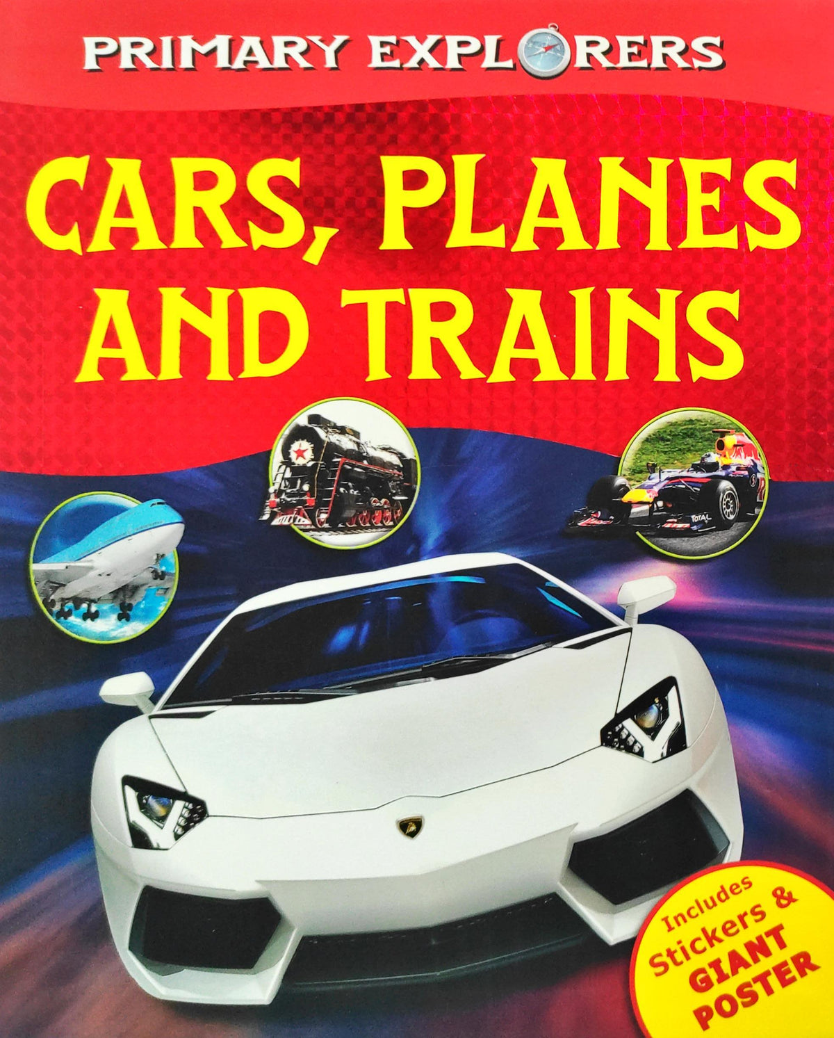 Primary Explorers Cars Planes and Trains