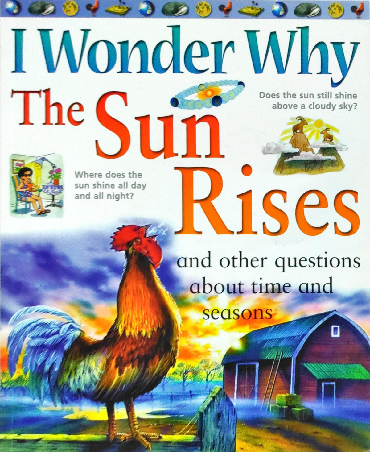 I Wonder Why The Sun Rises