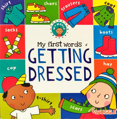 My First Words Getting Dressed