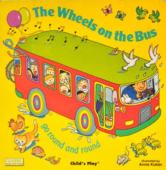 The Wheel on the Bus Go Round and Round (Board Book)