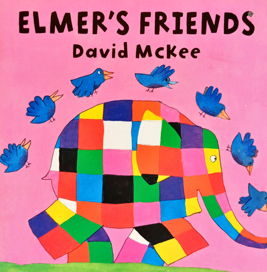 Elmer's Friends
