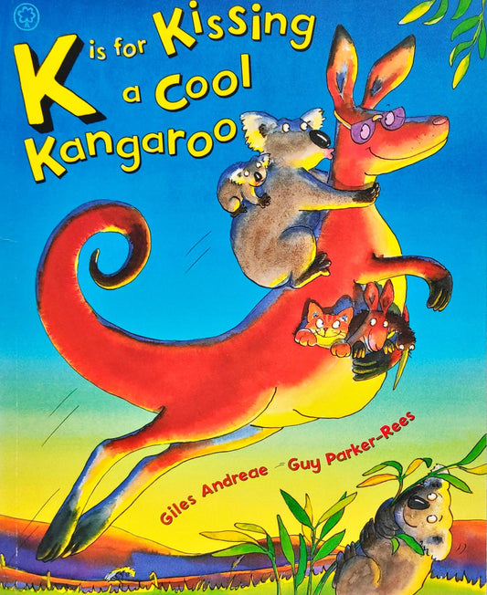 K is for Kissing a Cool Kangaroo