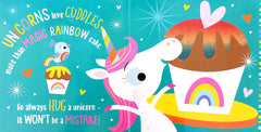 Always hug a Unicorn