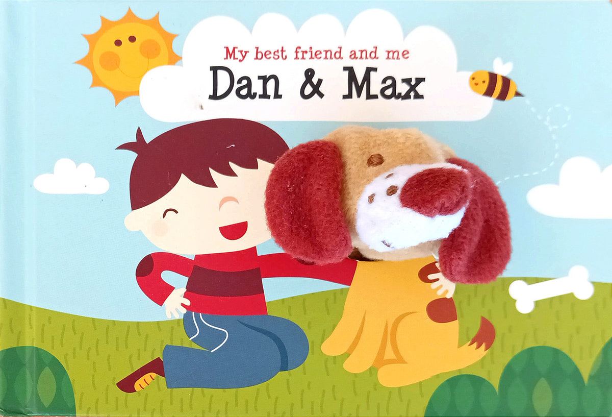 Dan & Max (My Best Friend & Me) - Puppet Book