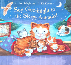 Say Goodnight to the Sleepy Animals