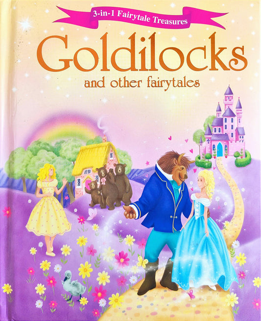Goldilocks and other fairytales