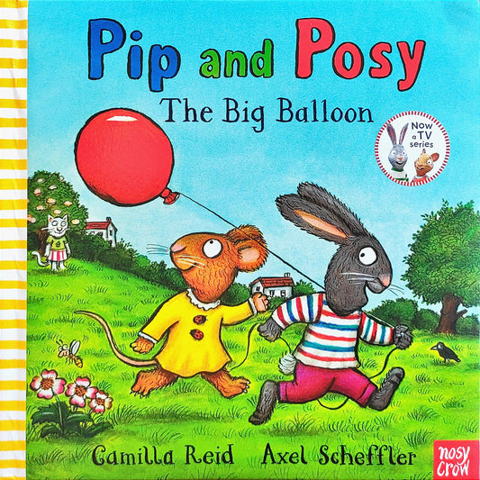 Pip and posy the big balloon