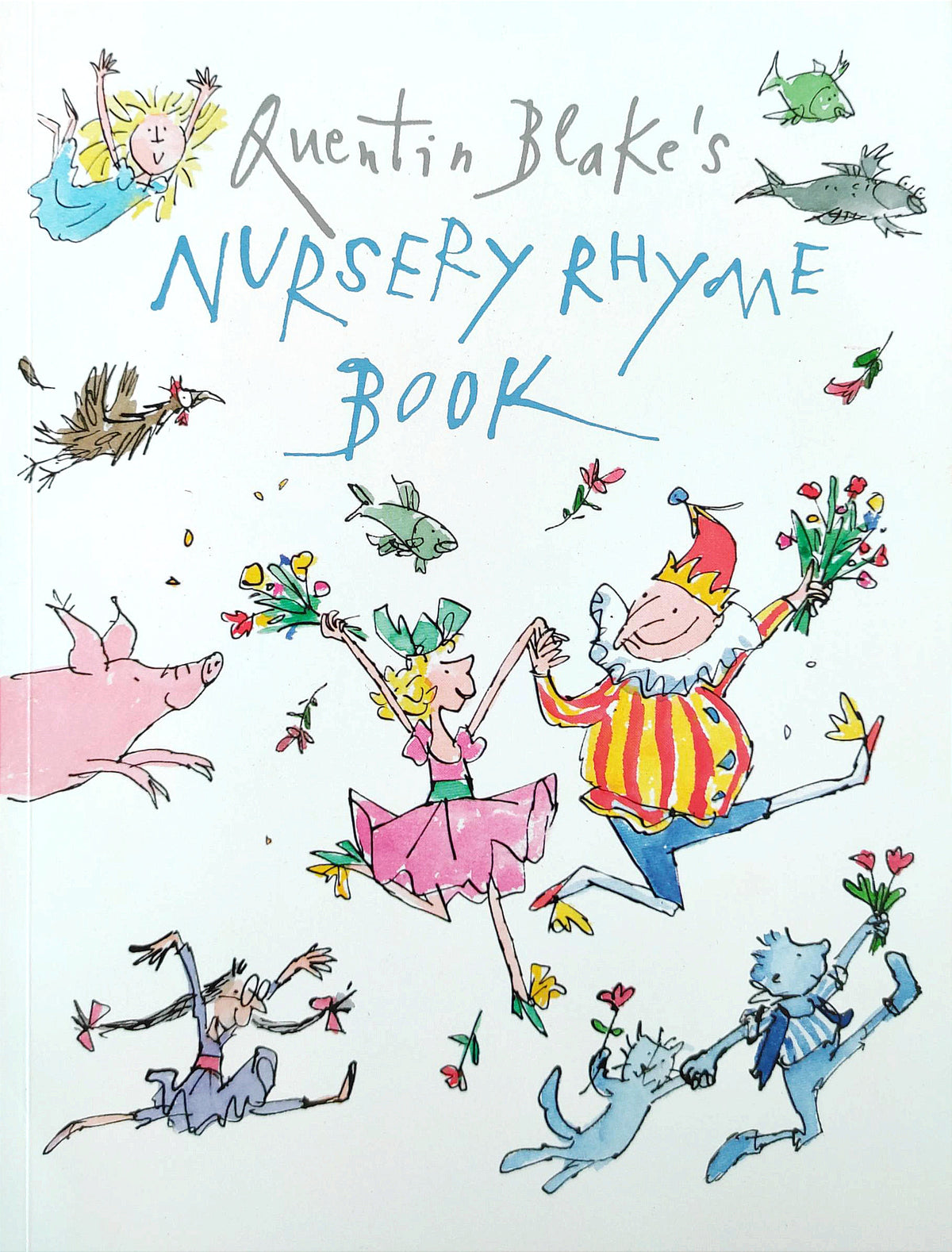 Quentin Blake's Nursey Rhyme Book