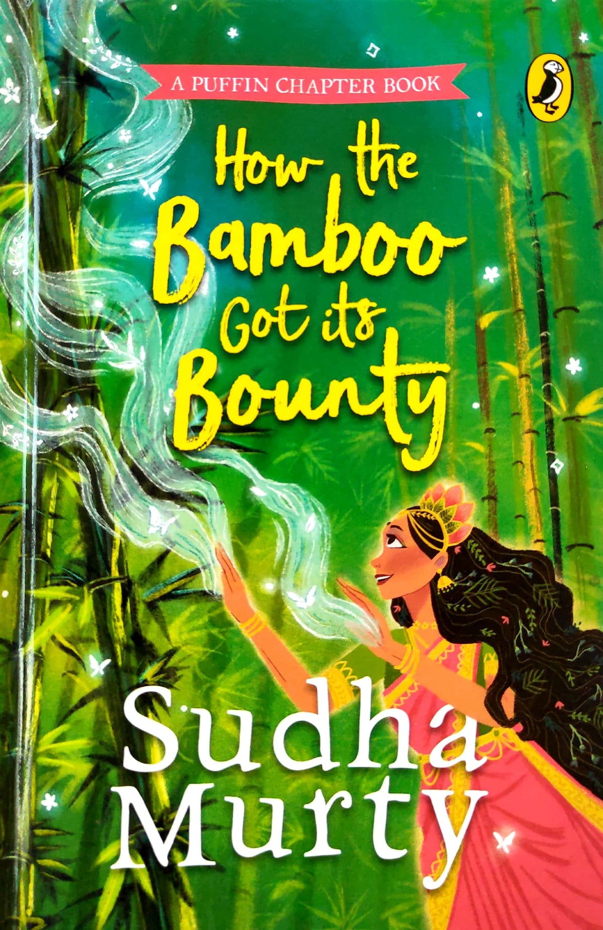 How the Bamboo got its Bounty (Sudha Murty)