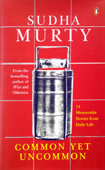 Common yet Uncommon (Sudha Murty)